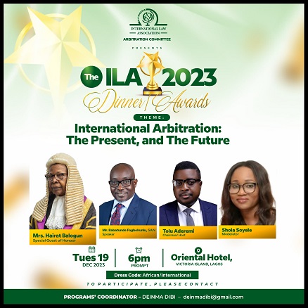 The 2023 International Law Association Dinner/Awards Holds 19th Dec  in Lagos