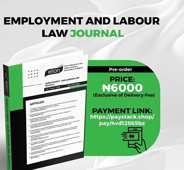 Get Your Copy: ELLAN’s Maiden Labour and Employment Law Journal Explores Apprenticeship and Labour Policy